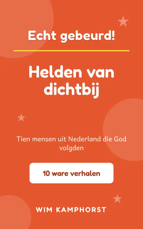 Omslag van Echt gebeurd! Helden van dichtbij